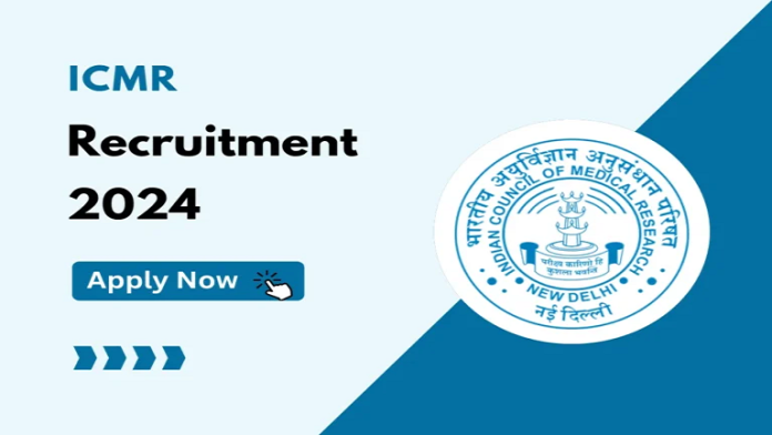 icmr recruitment 2024